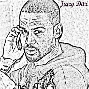 Ditzra - Juicy Ditz (Explicit)