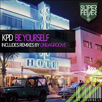 KPD - Be Yourself