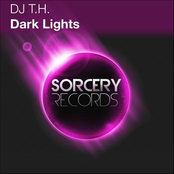 Dj T.H. - Dark Lights