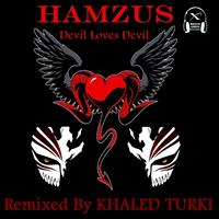 Hamzus - Devil Loves Devil