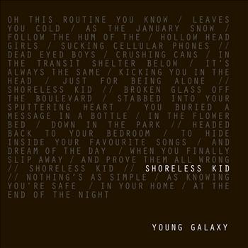 Young Galaxy - Shoreless Kid