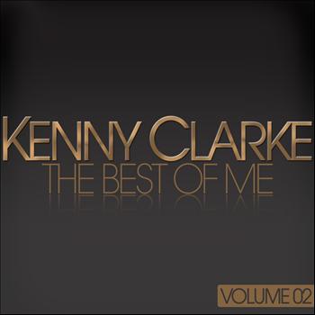 Kenny Clarke - Kenny Clarke - The Best Of Me, Vol. 2