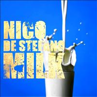 Nico De Stefano - Milk