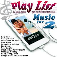 The Decades - Play List Music for 2