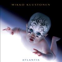 Mikko Kuustonen - Atlantis