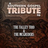 The Worship Crew - A Southern Gospel Tribute to the Talley Trio & The Mcgruders