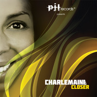 Charlemaine - Closer