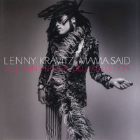 Lenny Kravitz - Mama Said (Deluxe [Explicit])