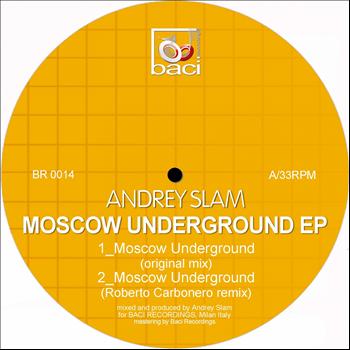 Andrey Slam - Moscow Underground