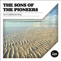 The Sons Of the Pioneers - Out California Way