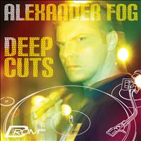 Alexander Fog - Deep Cuts (Mixed By Alexander Fog)