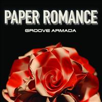 Groove Armada - Paper Romance