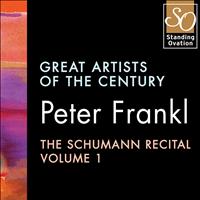 Peter Frankl - Peter Frankl - The Schumann Recital Vol. 1: Great Artists Of The Century