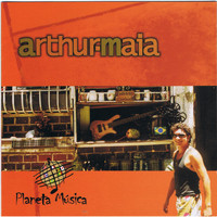 Arthur Maia - Planeta Música