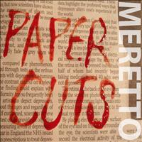 Meretto - Paper Cuts