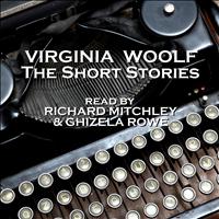 Virginia Woolf - Virginia Woolf - The Short Stories