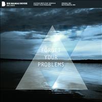 Gustavo Brito - Forget Your Problems