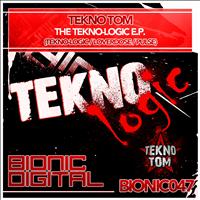 Tekno Tom - The Tekno-Logic E.P.