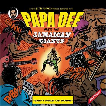 Papa Dee - Papa Dee Meets the Jamaican Giants