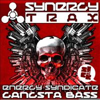 Energy Syndicate - Gangsta Bass