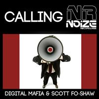 Digital Mafia & Scott Fo Shaw - Calling