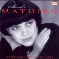 Mireille Mathieu - Unter dem Himmel von Paris