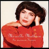 Mireille Mathieu - In meinem Traum