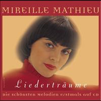Mireille Mathieu - Liederträume