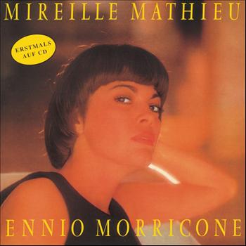 Mireille Mathieu - Mireille Mathieu singt Ennio Morricone