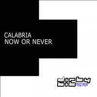 Calabria - Now or Never