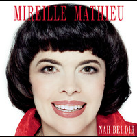 Mireille Mathieu - Nah bei dir