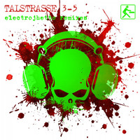 Talstrasse 3-5 - Electrojhetto Remixes