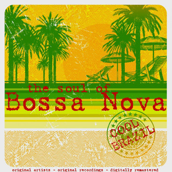 Various Artists - The Soul of Bossa Nova (Cool Brazil)