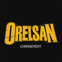 Orelsan / - Changement - single