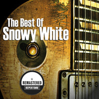 Snowy White - The Best Of Snowy White (Remastered)
