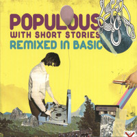 Populous With Short Stories - Remixed in Basic (Remixed Version of "Drawn in Basic")