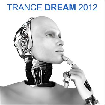 Various Artists - Trance Dream 2012