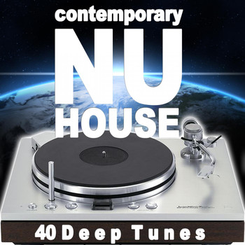 Various Artists - Contemporary Nu House (40 Deep Tunes)