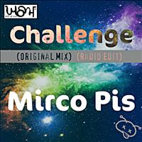 Mirco Pis - Challenge (Original Mix & Radio Edit)