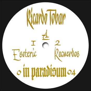 Ricardo Tobar - Esoteric Carnaval - EP