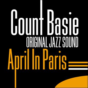 Count Basie - April in Paris (Original Jazz Sound)