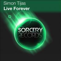 Simon Tijas - Live Forever