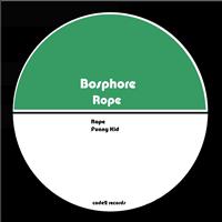 Bosphore - Rope