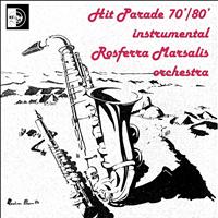 Rosferra Marsalis Orchestra - Hit parade 70'/ 80'