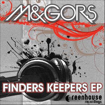 M&Gors - Finders Keepers EP