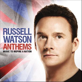 Russell Watson - Anthems