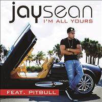 Jay Sean - I'm All Yours