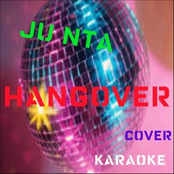 Junta - Hangover