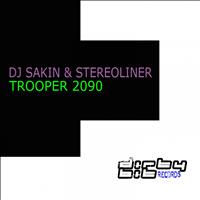 DJ Sakin, Stereoliner - Trooper 2090