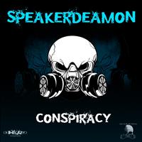 Speakerdeamon - Conspiracy